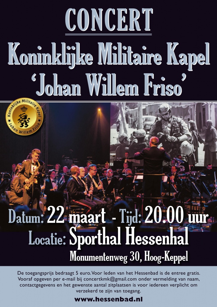 Koninklijke Militaire Kapel Johan Willem Friso in Hessenhal Hoog-Keppel